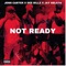 Not Ready (feat. Jay Gelato & Jenn Carter) - Dee Billz lyrics