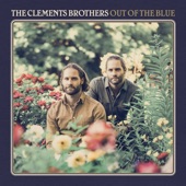 The Clements Brothers - Out of the Blue