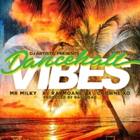 Dancehall Vibes (feat. Raymoane & Crowne Xo) - Single - Mr. Milky