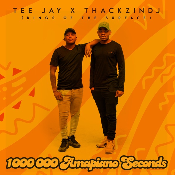 1 000 000 Amapiano Seconds (Kings Of The Surface)