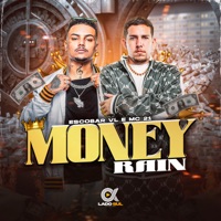 Money Rain - Single - Escobar VL & Mc 21