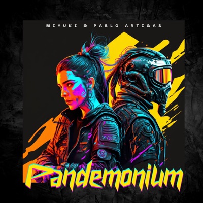 Pandemonium (feat. Pablo Artigas) - Single