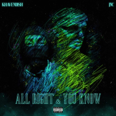ALL RIGHT & YOU KNOW - Single