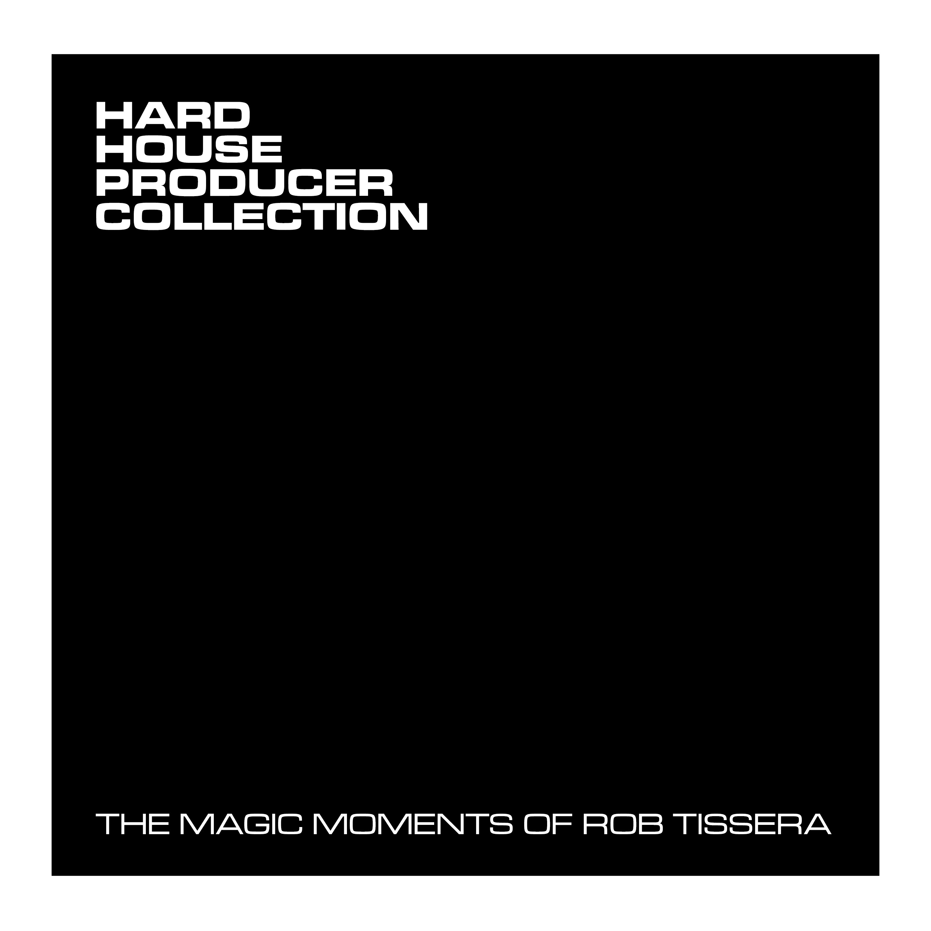 The Magic Moments of Rob Tissera (DJ Mix)