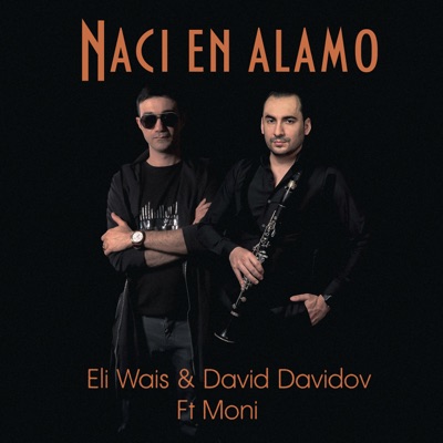 Naci en Alamo (feat. MONI) - Single