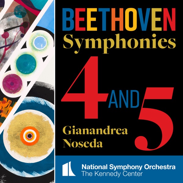 Beethoven: Symphonies Nos. 4 & 5