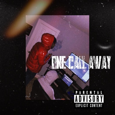 One Call Away - Single