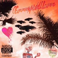 Corrupted Love - Single - Nateral Legend