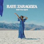 Raye Zaragoza - Strong Woman