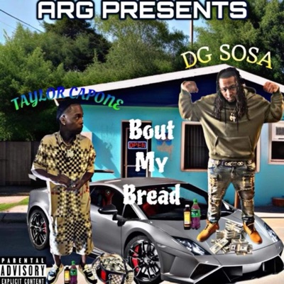 Bout My Bread - Single