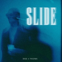 Slide - Single - DOZ & Fasina