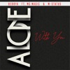 Alone With You (feat. M-Status & MC Magic) - Single