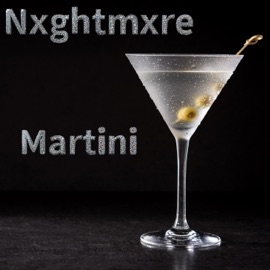 Martini Nxghtmxre