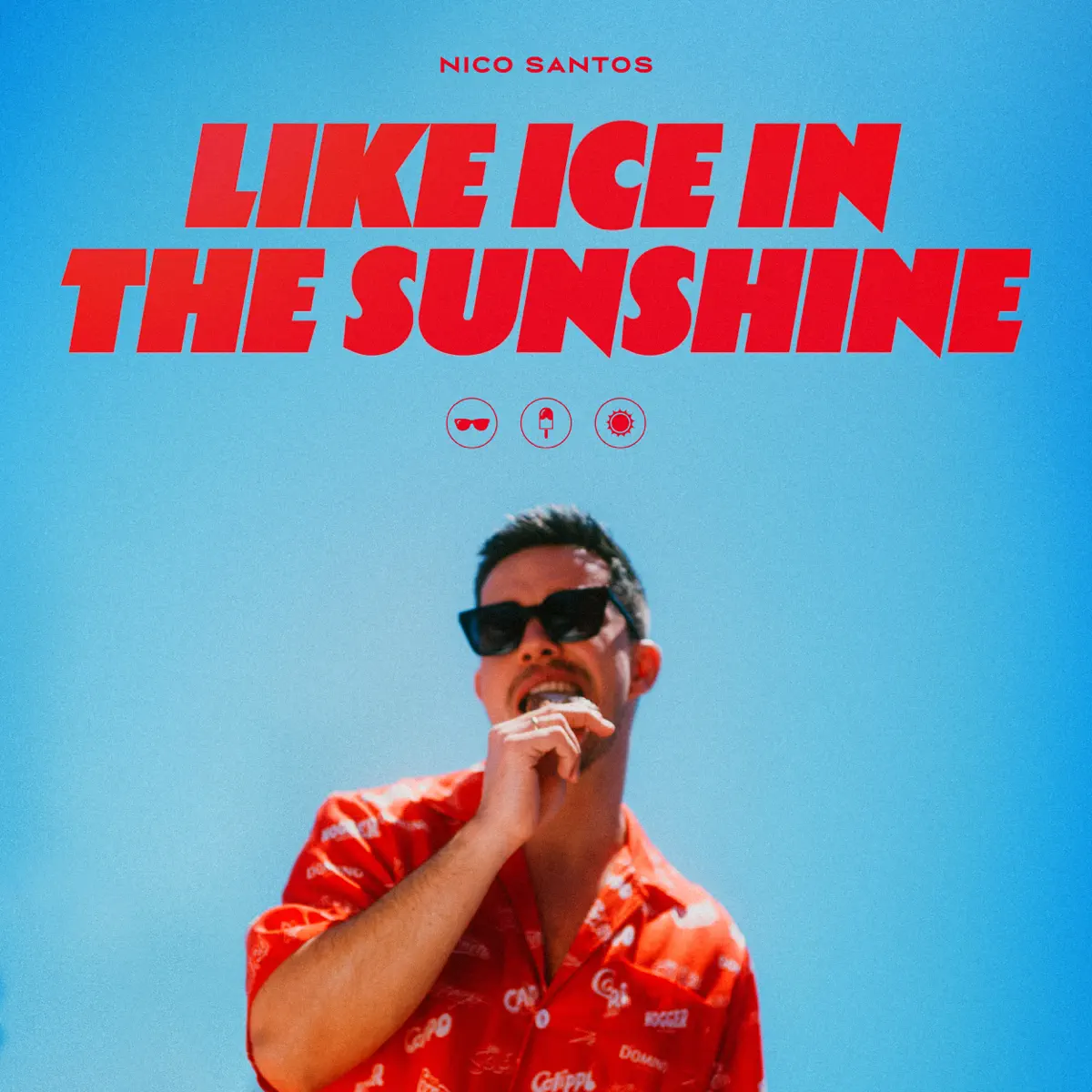 Nico Santos - Like Ice In The Sunshine - Single (2023) [iTunes Plus AAC M4A]-新房子