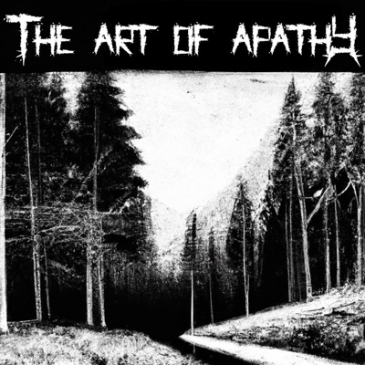 The Art of Apathy - EP