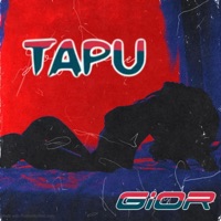TAPU (feat. Iam The Mind) - Single - Gior