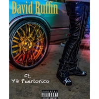 David Ruffin (feat. YB Puerto Rico) - Single - $umo Lit