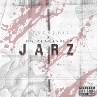Jarz (feat. O.G. Blacksheep) - Single - Stacks727