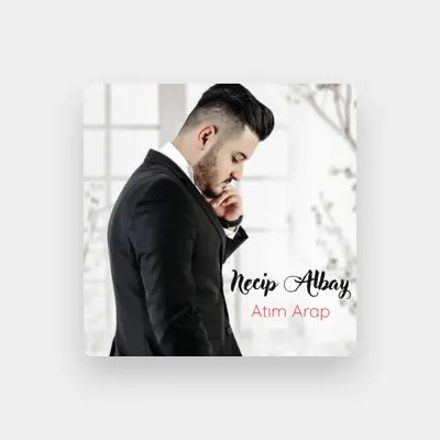 Listen to Necip Albay, watch music videos, read bio, see tour dates & more!