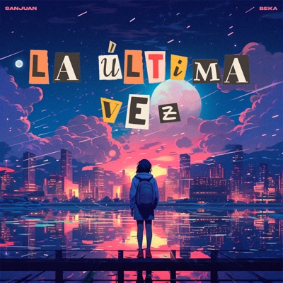 La Última Vez - Single