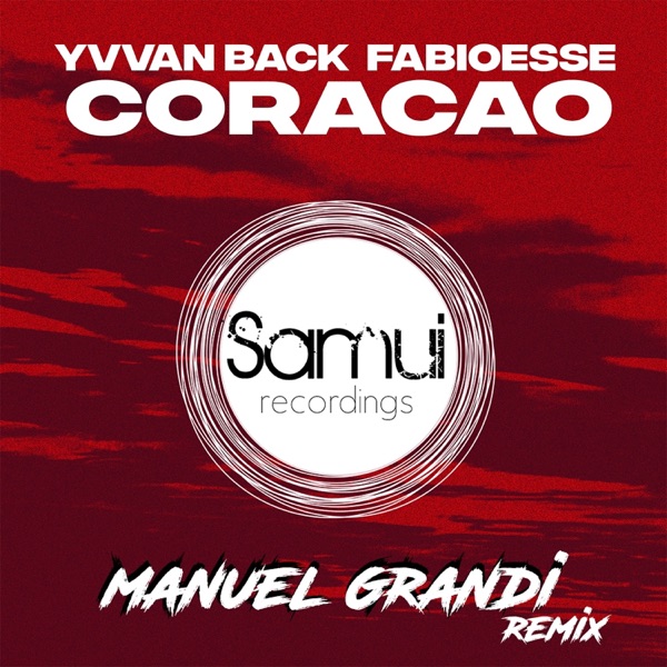 Coracao (Manuel Grandi Remix) - Single