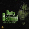 Dutty Badmind - Single