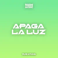 Apaga la Luz — Rub Amaya