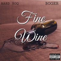 Fine Wine - Single - HARD ROQ