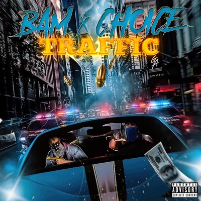 Traffic (feat. Choice) - Single