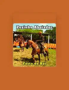 收听 Zezinho Aboiador、观看音乐视频、阅读小传、查看巡演日期等 ！