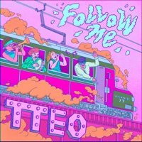 Follow Me - Single - TTeo