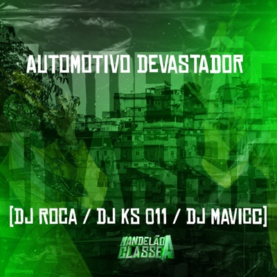 Automotivo Devastador - Single