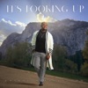 It's Looking Up - Single