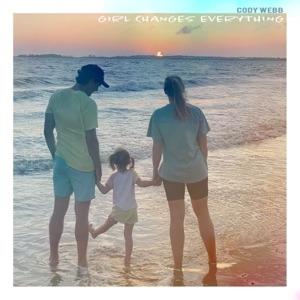 Girl Changes Everything - Single