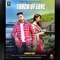 Touch of love (feat. Sandeep Sodhi) - Yodha lyrics