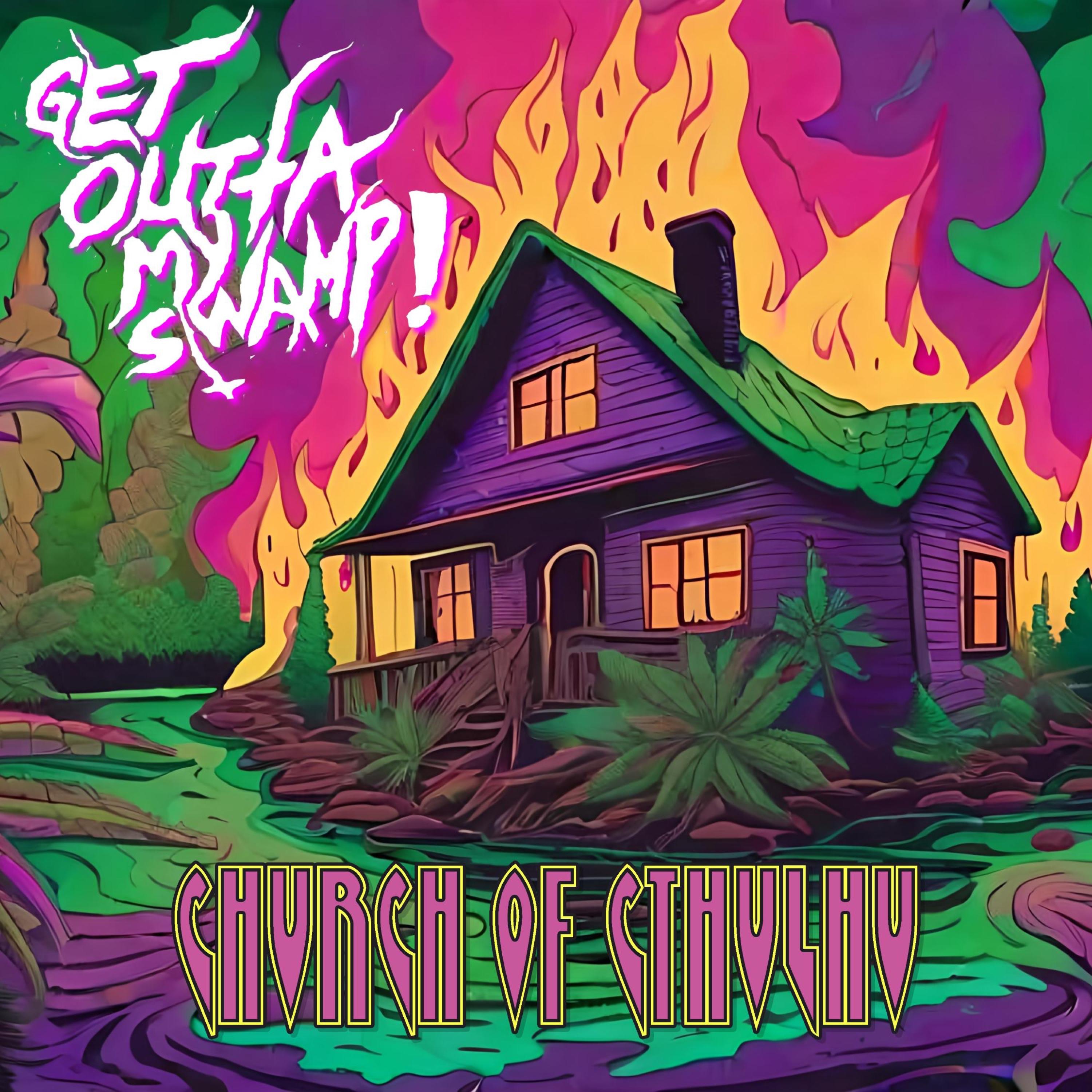 Get Outta My Swamp! - EP