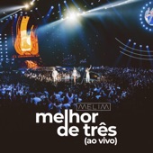 Melhor De Três (Ao Vivo) artwork