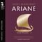 Ariane, Act I: Air. Délices de mon cœur violent artwork
