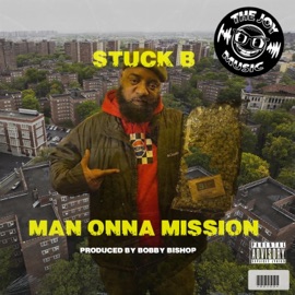 Man Onna Mission (feat. Stuck B & dj DNS) Bobby Bishop