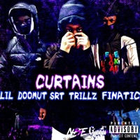 Curtains (feat. Srt Trillz) - Single - Finatic x LilDoomut