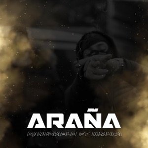 Araña (feat. Kimura)
