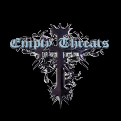 Empty Threats - Single