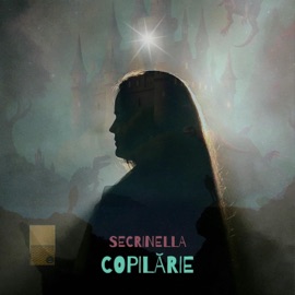 Copilărie Secrinella