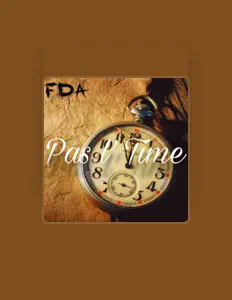 收听 FDA、观看音乐视频、阅读小传、查看巡演日期等 ！