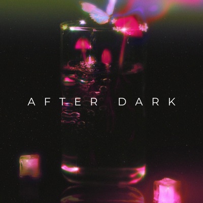 After Dark - Single
