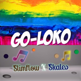 Goloko (feat. Skales) Slimflow
