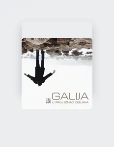 Galijaを聴いたり、ミュージックビデオを鑑賞したり、経歴やツアー日程などを確認したりしましょう！
