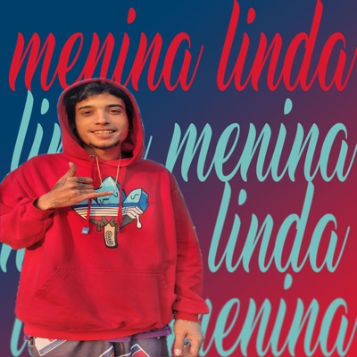 Menina Linda - Single