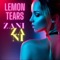 Zani Zani - Lemon Tears lyrics