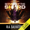 Servant of the Shard: Forgotten Realms: The Sellswords, Book 1 (Unabridged) - R.A. Salvatore